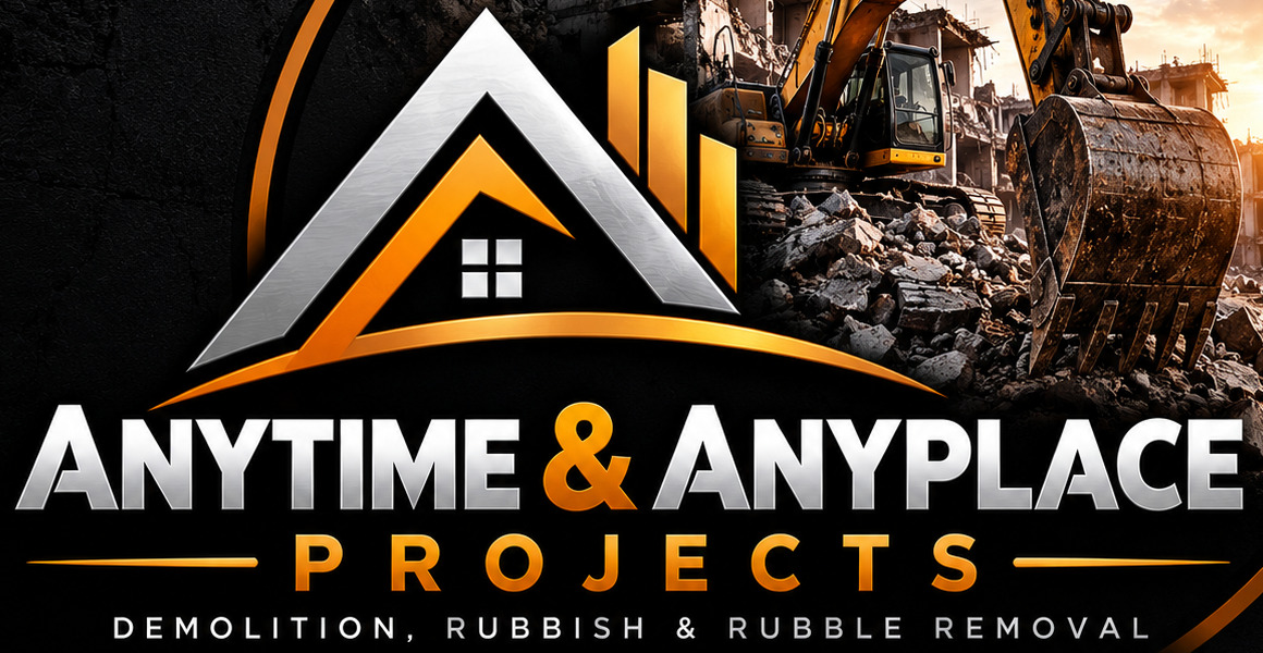 Anytime & Anyplace Projects — Demolition, Rubbish & Rubble Removal